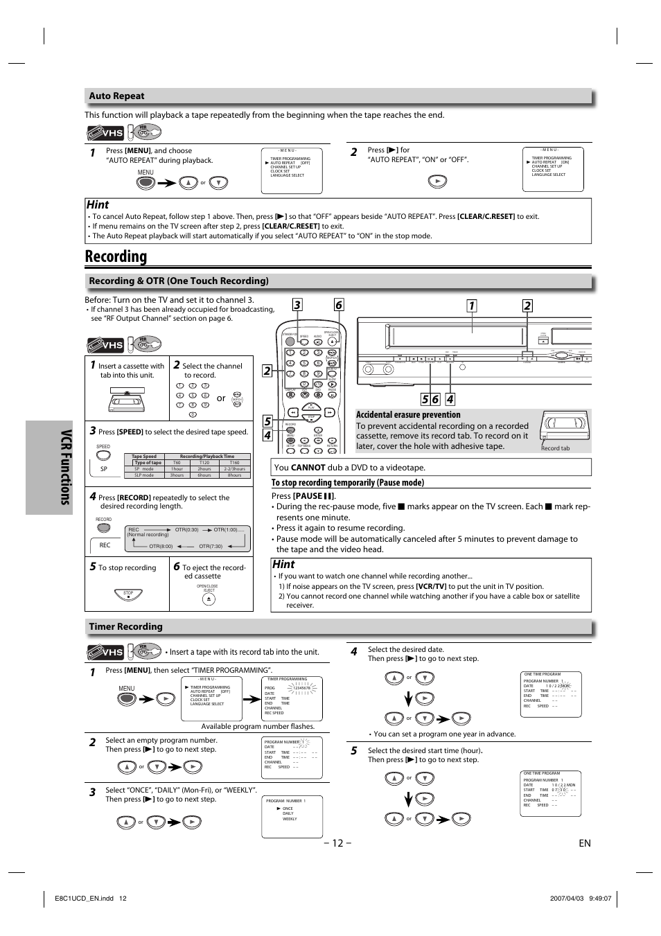 Recording, Vcr functions, Hint | Accidental erasure prevention, Recording & otr (one touch recording), Auto repeat, Timer recording, You cannot dub a dvd to a videotape, Before: turn on the tv and set it to channel 3, Insert a tape with its record tab into the unit | FUNAI CDV210HH8 User Manual | Page 12 / 26