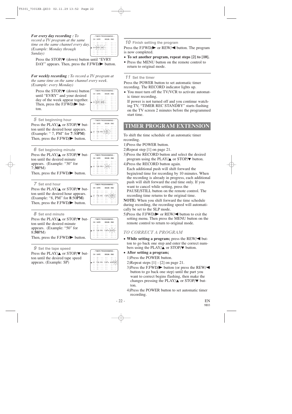 Timer program extension, 22 - en, Set beginning hour | Set beginning minute, Set end hour, Set end minute, Set the tape speed, Finish setting the program, Set the timer, 9i03 | FUNAI F319CC User Manual | Page 22 / 32