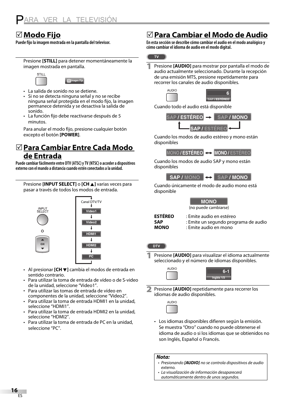 Ara ver la televisión, Modo fijo, Para cambiar entre cada modo de entrada | Para cambiar el modo de audio | FUNAI LC225SL9 User Manual | Page 54 / 76