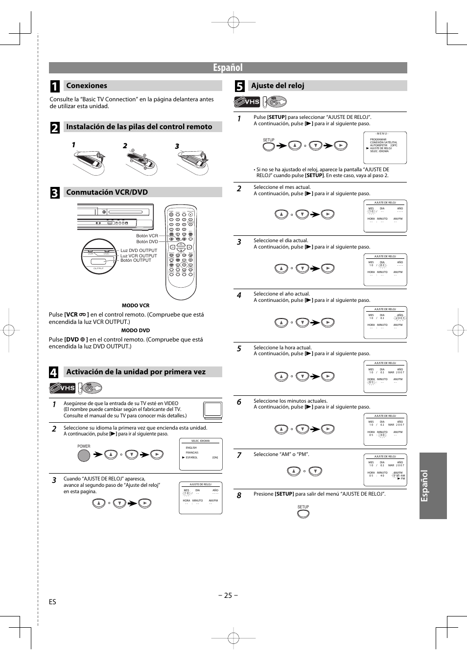 Español, Conexiones, Ajuste del reloj | Conmutación vcr/dvd, Instalación de las pilas del control remoto, Activación de la unidad por primera vez, Search mode | FUNAI DV220TT8 User Manual | Page 25 / 28