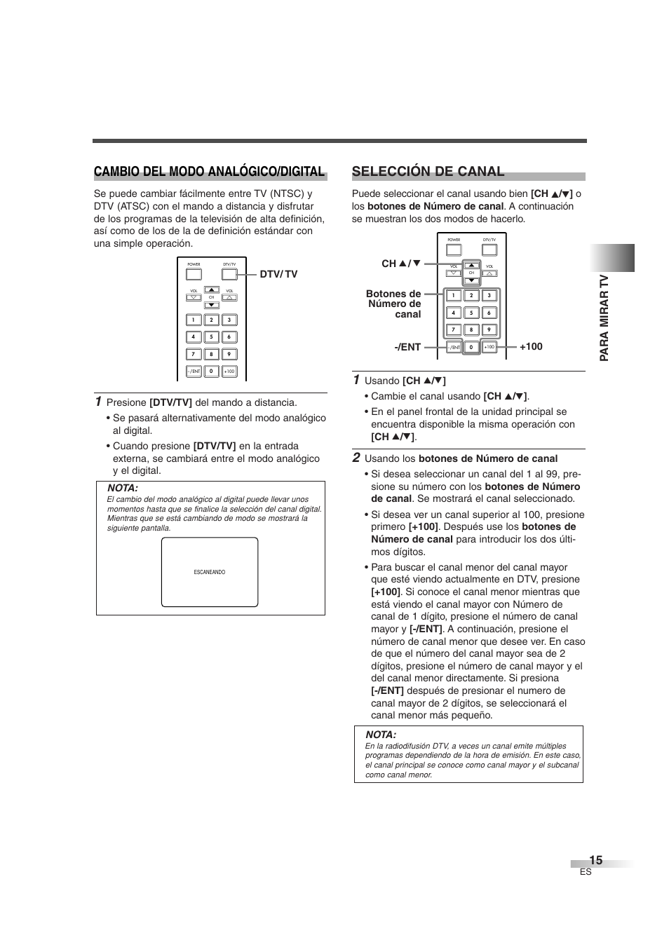 Cambio del modo analógico/digital, Selección de canal, Para mirar tv | Dtv/ tv, Botones de número de canal -/ent ch k / l +100 | FUNAI IWT3206 User Manual | Page 53 / 76