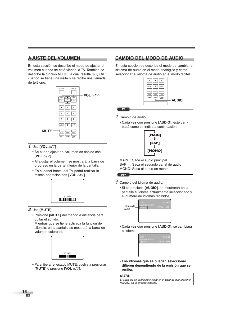 Ajuste del volumen, Cambio del modo de audio, Mute vol x / y | Audio | FUNAI IWT3206 User Manual | Page 54 / 76