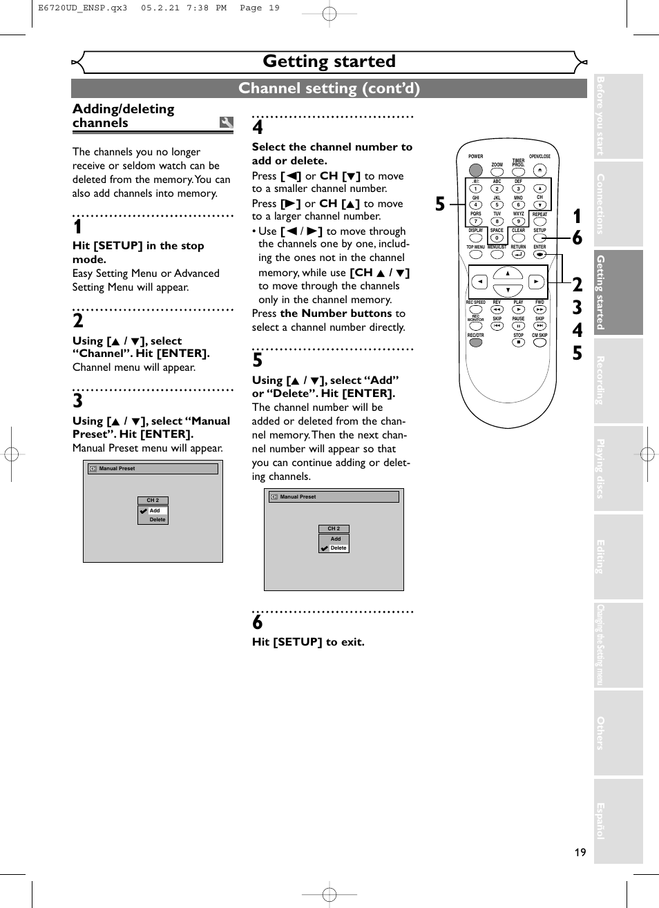 Getting started, Channel setting (cont’d), Adding/deleting channels | Hit [setup] to exit | FUNAI EWR10D5 User Manual | Page 21 / 82