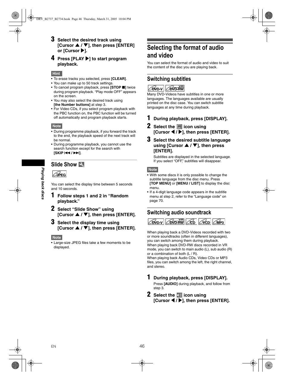 Selecting the format of audio and video, Slide show, Switching subtitles | Switching audio soundtrack | FUNAI DRV-B2734 User Manual | Page 46 / 76