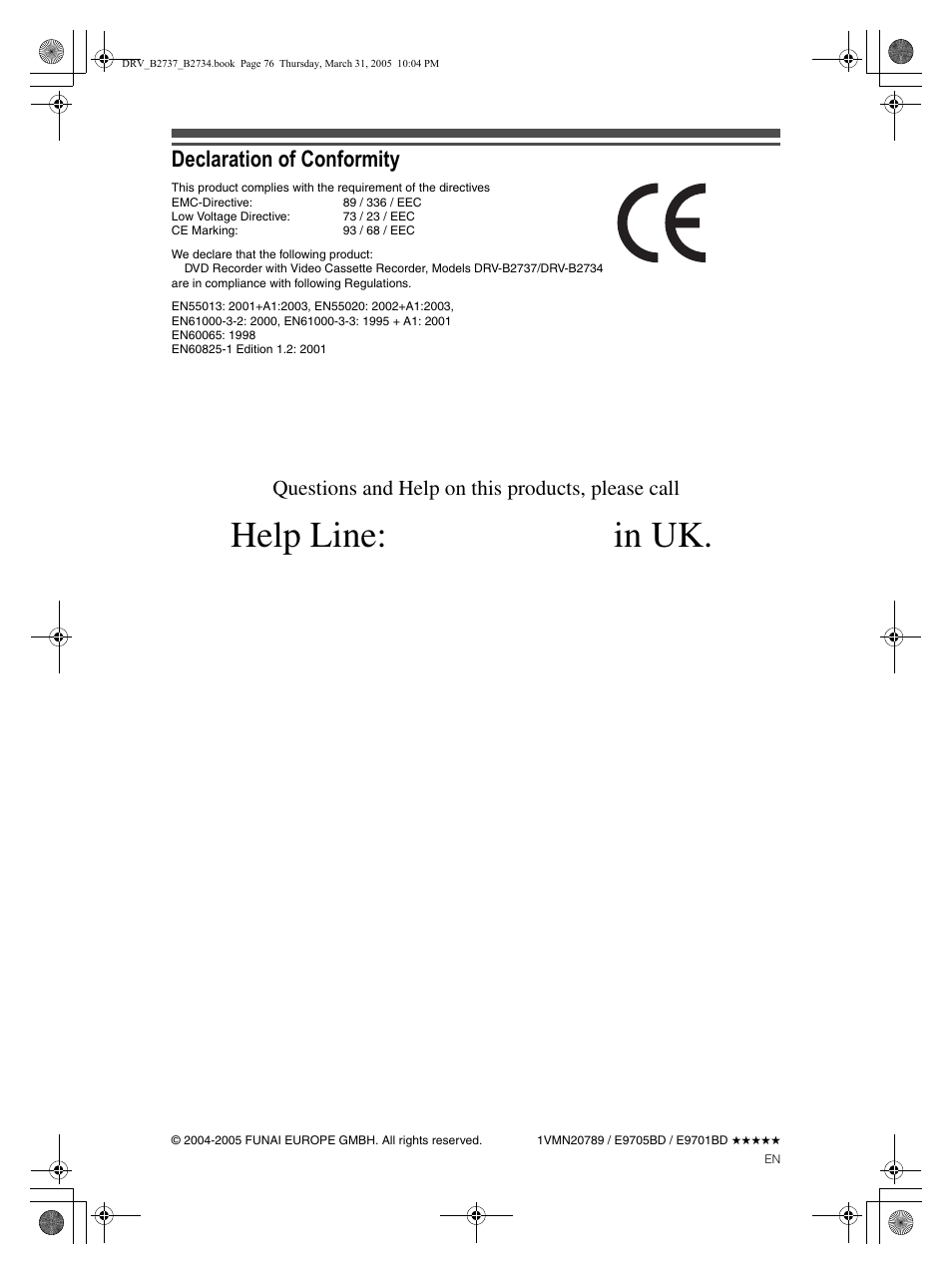 Declaration of conformity, Questions and help on this products, please call | FUNAI DRV-B2734 User Manual | Page 76 / 76