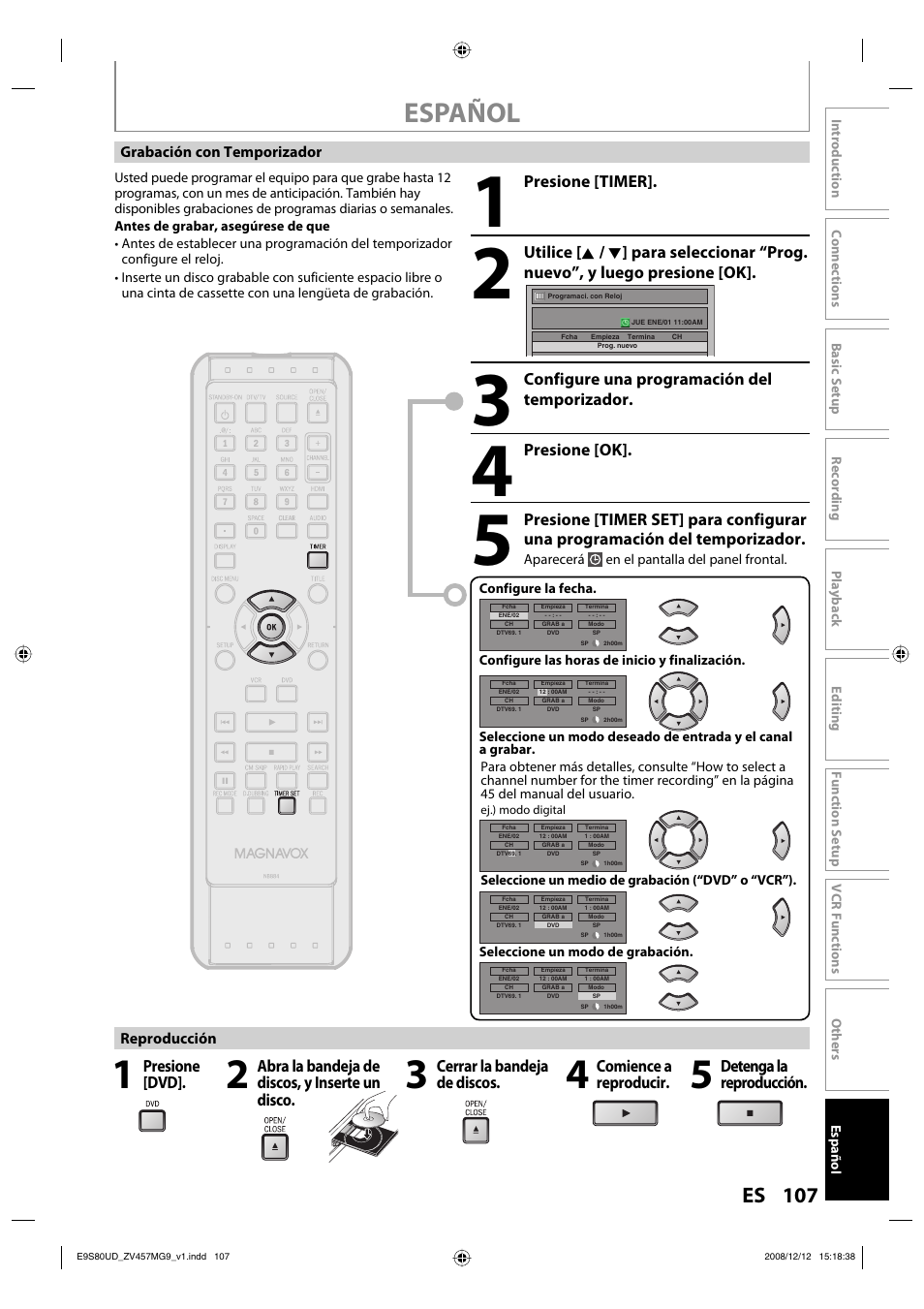 Español, 107 es, Presione [dvd | Abra la bandeja de discos, y inserte un disco, Cerrar la bandeja de discos, Comience a reproducir, Presione [timer, Configure una programación del temporizador, Presione [ok, Detenga la reproducción | FUNAI ZV457MG9 A User Manual | Page 109 / 110