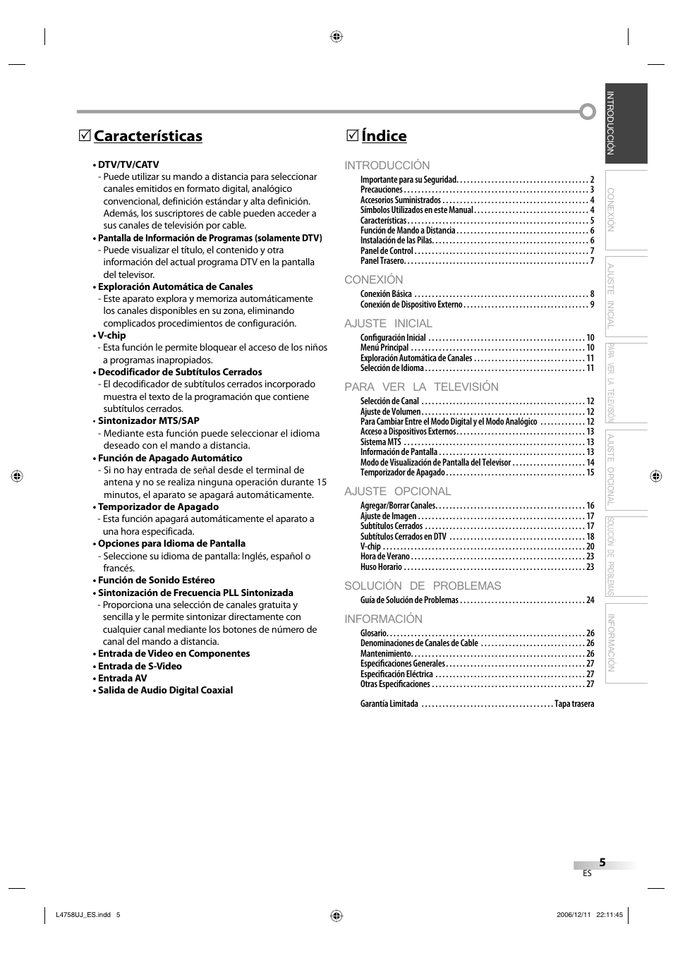 Introducción, Conexión, Ajuste inicial | Para ver la televisión, Ajuste opcional, Solución de problemas, Información, Índice 5, Características 5 | FUNAI CR270TT8 User Manual | Page 33 / 56