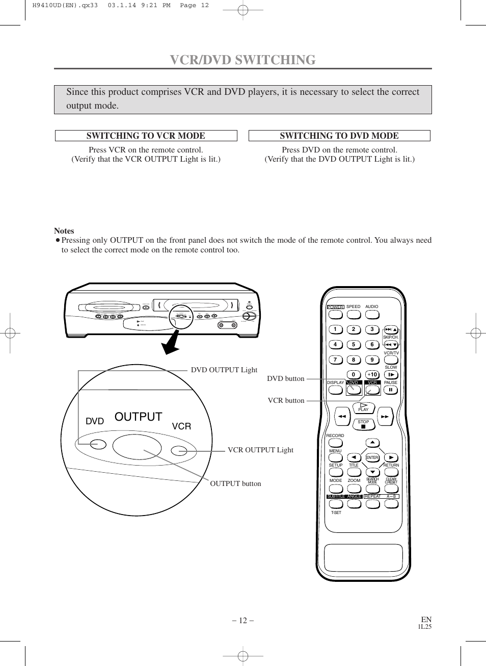 Vcr/dvd switching, Output, Switching to vcr mode | Switching to dvd mode, Dvd vcr, Dvd vcr timer rec | FUNAI Emerson EWD2203 User Manual | Page 12 / 44