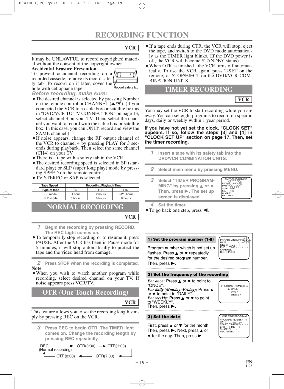 Recording function, Normal recording, Otr (one touch recording) | Timer recording, Before recording, make sure | FUNAI Emerson EWD2203 User Manual | Page 19 / 44