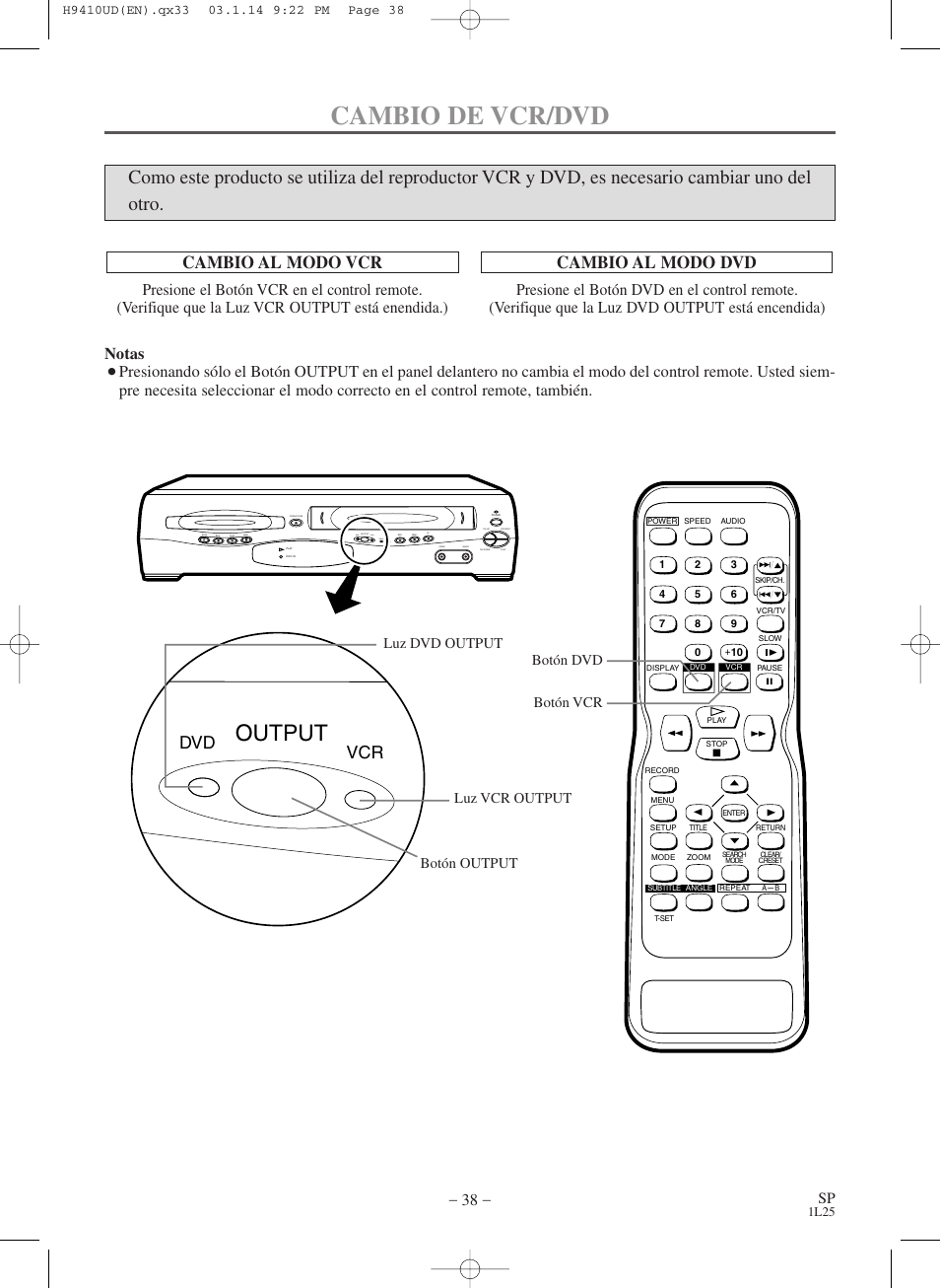 Cambio de vcr/dvd, Output, Cambio al modo vcr | Cambio al modo dvd, Dvd vcr, Notas, Dvd vcr timer rec | FUNAI Emerson EWD2203 User Manual | Page 38 / 44