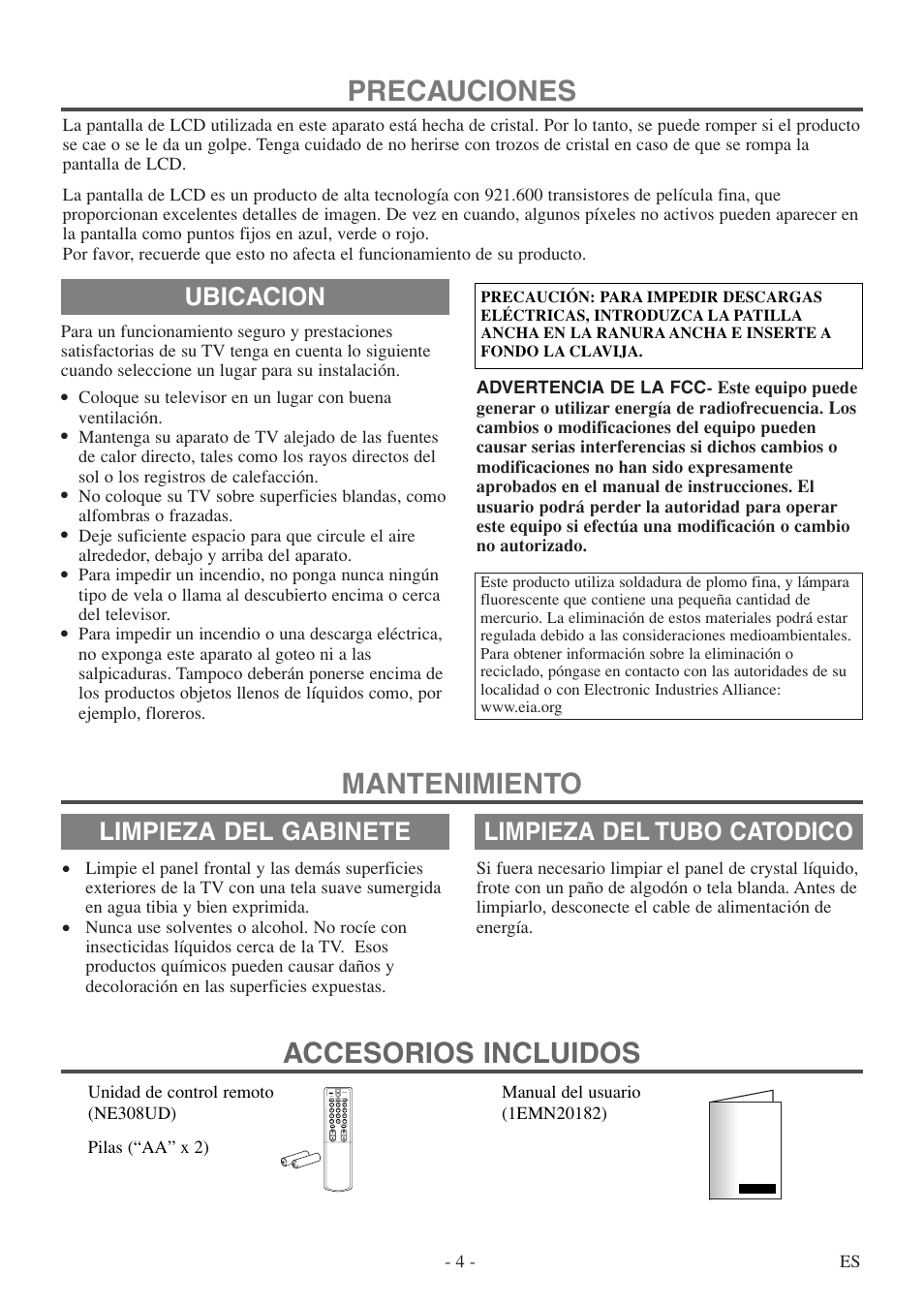 Precauciones, Mantenimiento accesorios incluidos, Ubicacion | Limpieza del gabinete, Limpieza del tubo catodico, 4 - es | FUNAI F20LCTE-A User Manual | Page 20 / 48