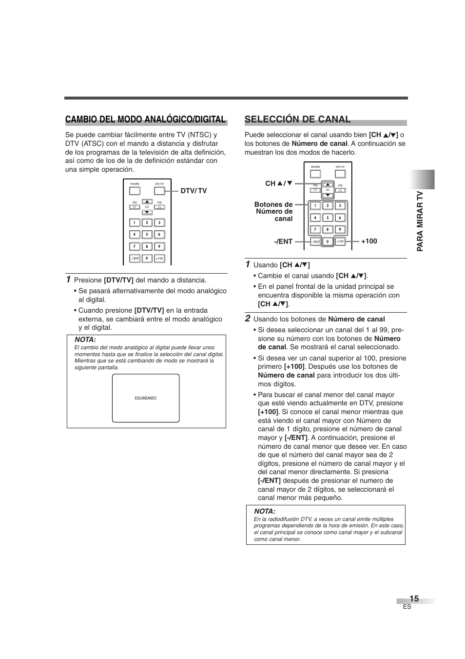 Cambio del modo analógico/digital, Selección de canal, Para mirar tv | Dtv/ tv, Botones de número de canal -/ent ch k / l +100 | FUNAI IWF2706 User Manual | Page 53 / 76