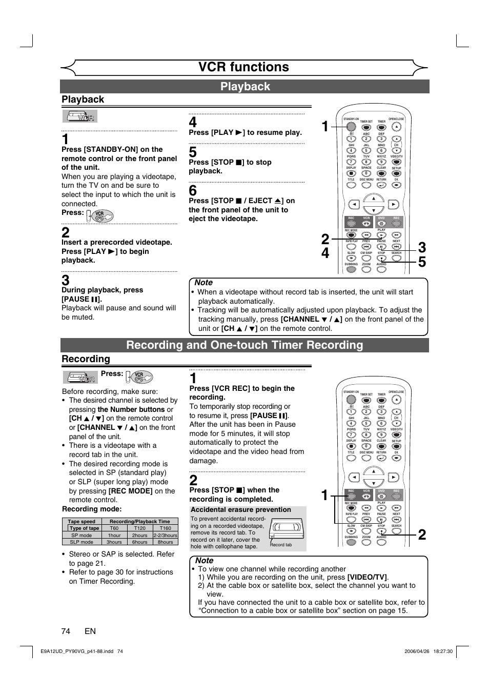Vcr functions, Playback, Recording and one-touch timer recording | Recording, 74 en, Press [play b ] to resume play, Press [stop c ] to stop playback, Press, Press [stop c ] when the recording is completed | FUNAI PY90VG User Manual | Page 74 / 90