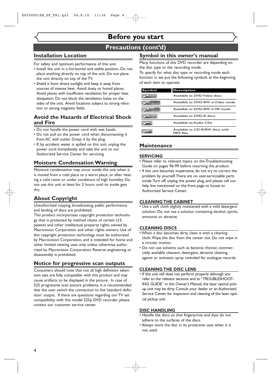 Before you start, Precautions (cont’d), Installation location | Avoid the hazards of electrical shock and fire, Moisture condensation warning, About copyright, Notice for progressive scan outputs, Symbol in this owner's manual, Maintenance | FUNAI FDR-90E User Manual | Page 4 / 108