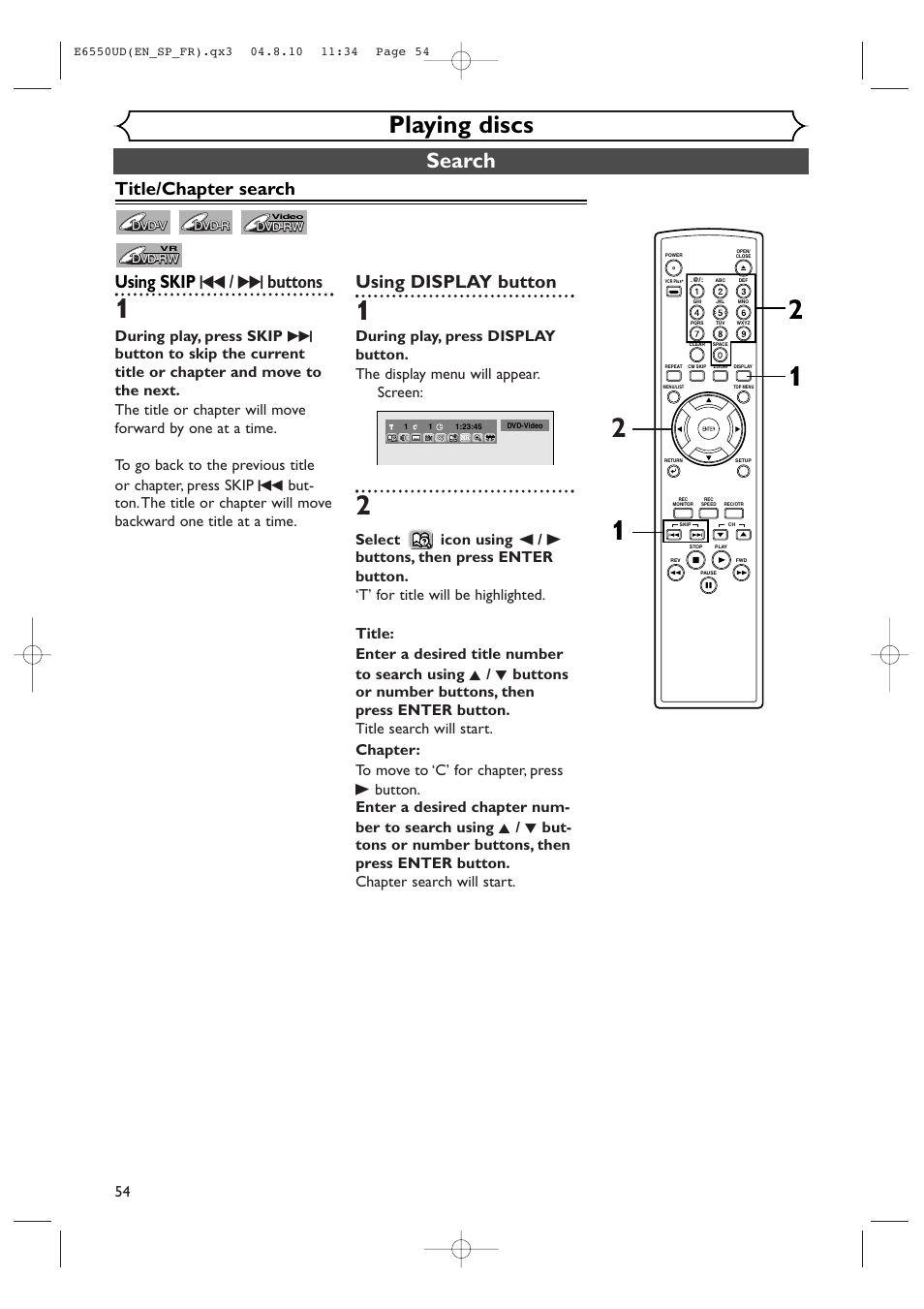 Playing discs, Search, Title/chapter search using skip h / g buttons | Using display button | FUNAI FDR-90E User Manual | Page 54 / 108