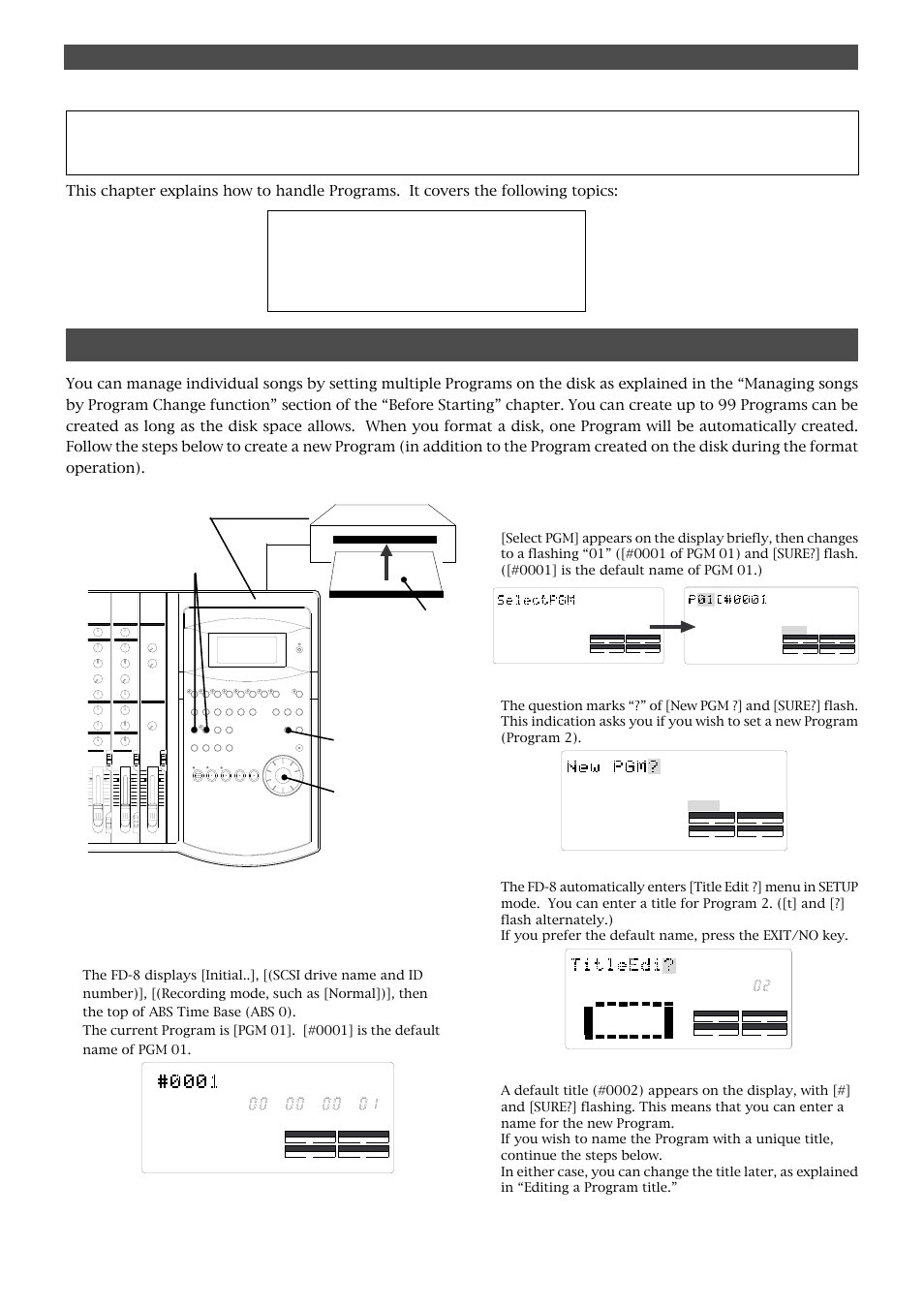 Creating a new program, Handling programs, Turn on the power) | Press the execute/yes key again, Press the execute/yes key, Turn the jog dial clockwise | Fostex FD-8 User Manual | Page 33 / 121