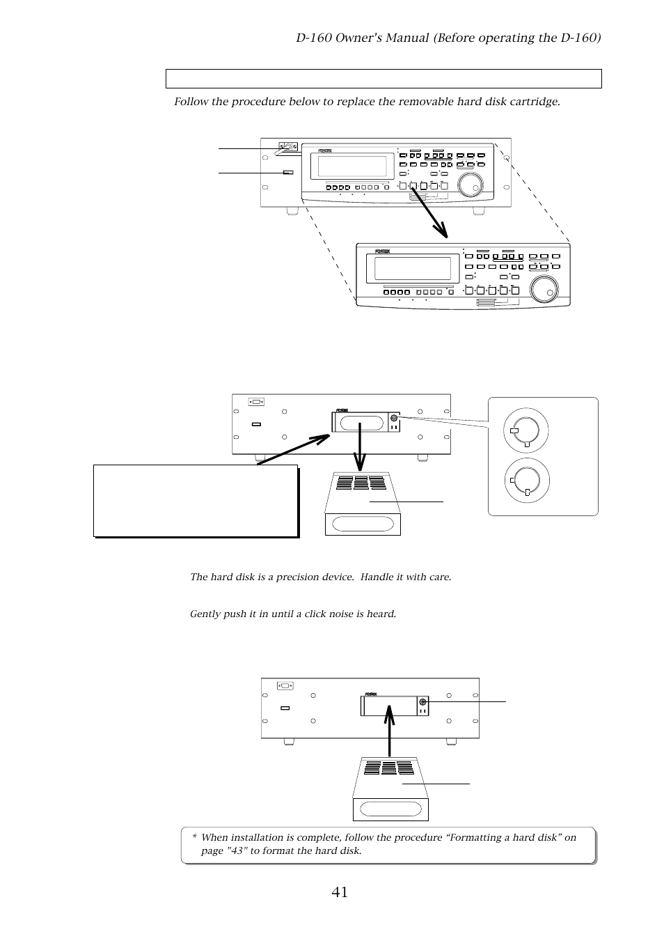 Replacing a removable hard disk cartridge, Pull the disk cartridge forward you to remove it, Insert new disk cartridge | Lock unlock, Gently push it in until a click noise is heard | Fostex D-160 User Manual | Page 41 / 196