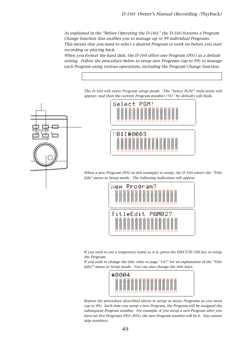 1. setting a program, D-160 owner's manual (recording /playback), Program setup procedure | Fostex D-160 User Manual | Page 49 / 196