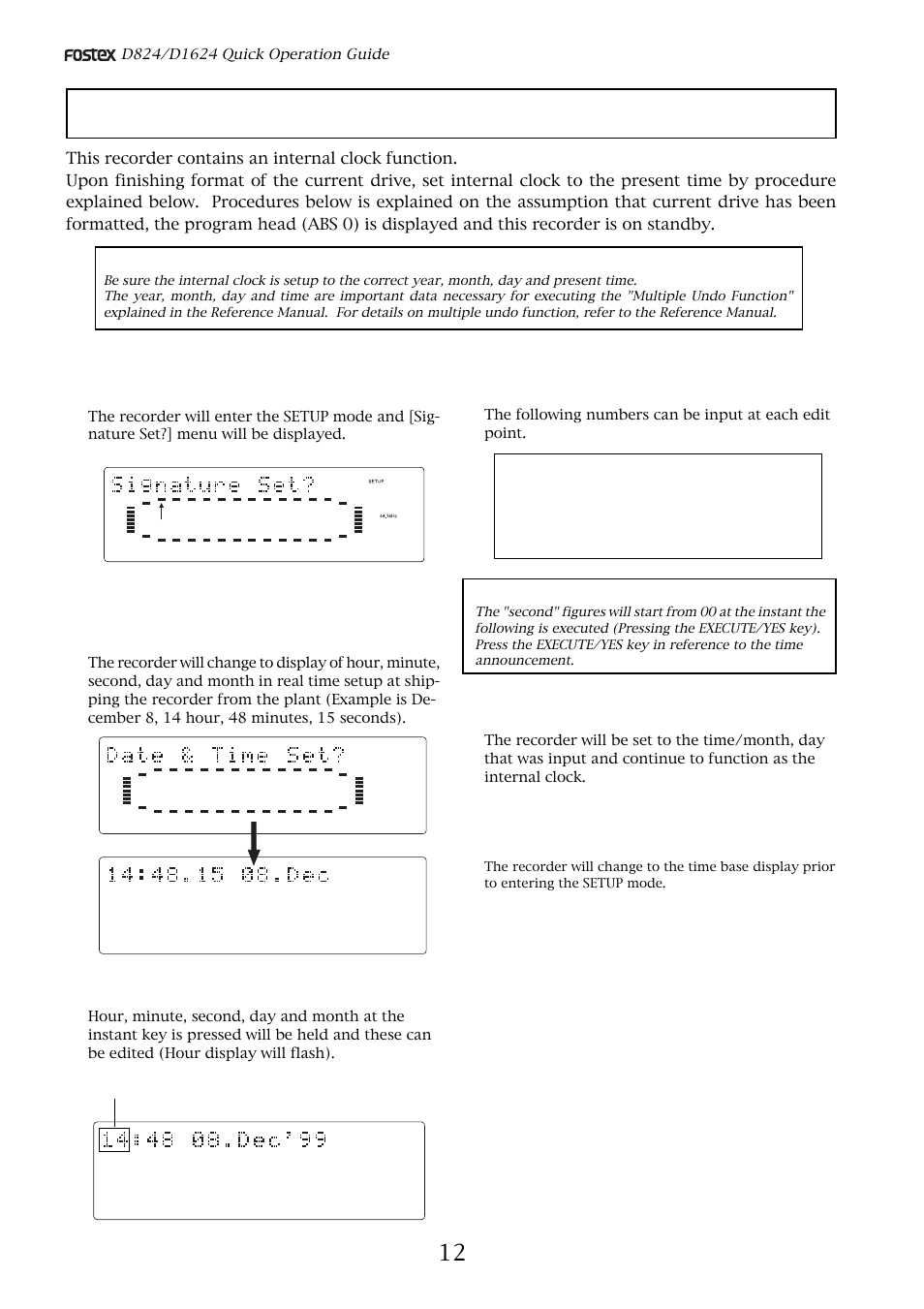 Setup of the internal clock, Press the setup key while in the stop mode, Press the execute/yes key | Flashing | Fostex D824 User Manual | Page 12 / 28