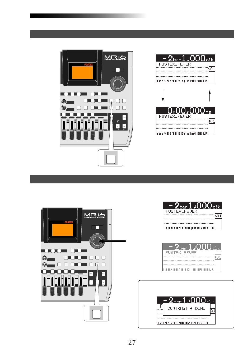 Contrast -> dial, Select timebase | Fostex MR16 User Manual | Page 27 / 166