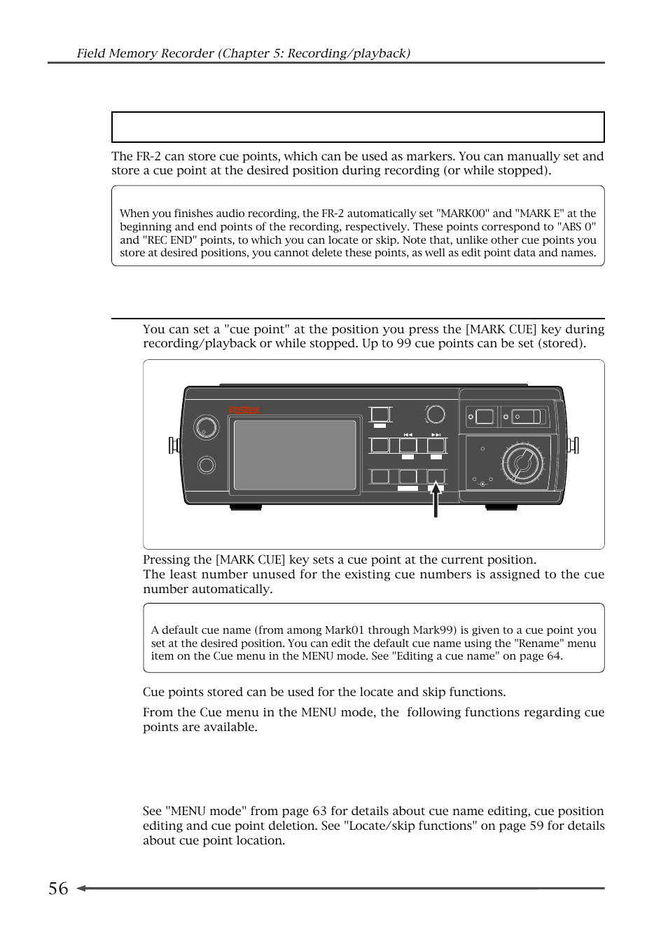 Setting cue points, Setting a cue point on-the-fly, About mark 00 and mark e | Mark cue] key | Fostex FR-2 User Manual | Page 56 / 110