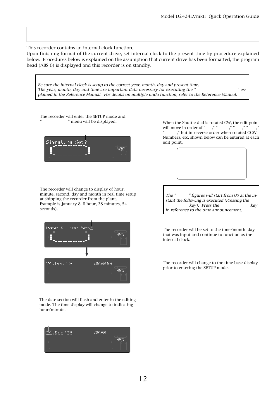 Setup of the internal clock, Model d2424lvmkii quick operation guide, Press the [setup] key while in the stop mode | Press the [execute/yes] key, Flashing | Fostex D2424LVMKII User Manual | Page 11 / 26