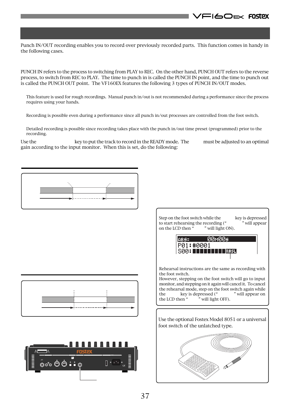 Punch in/out, Manual punch in/out punch in/out with foot switch, Punch in/out using the foot switch | Auto punch in/out, Tips: rehearsal, Optical, Risk of electric shock do not open | Fostex VF160EX User Manual | Page 37 / 158