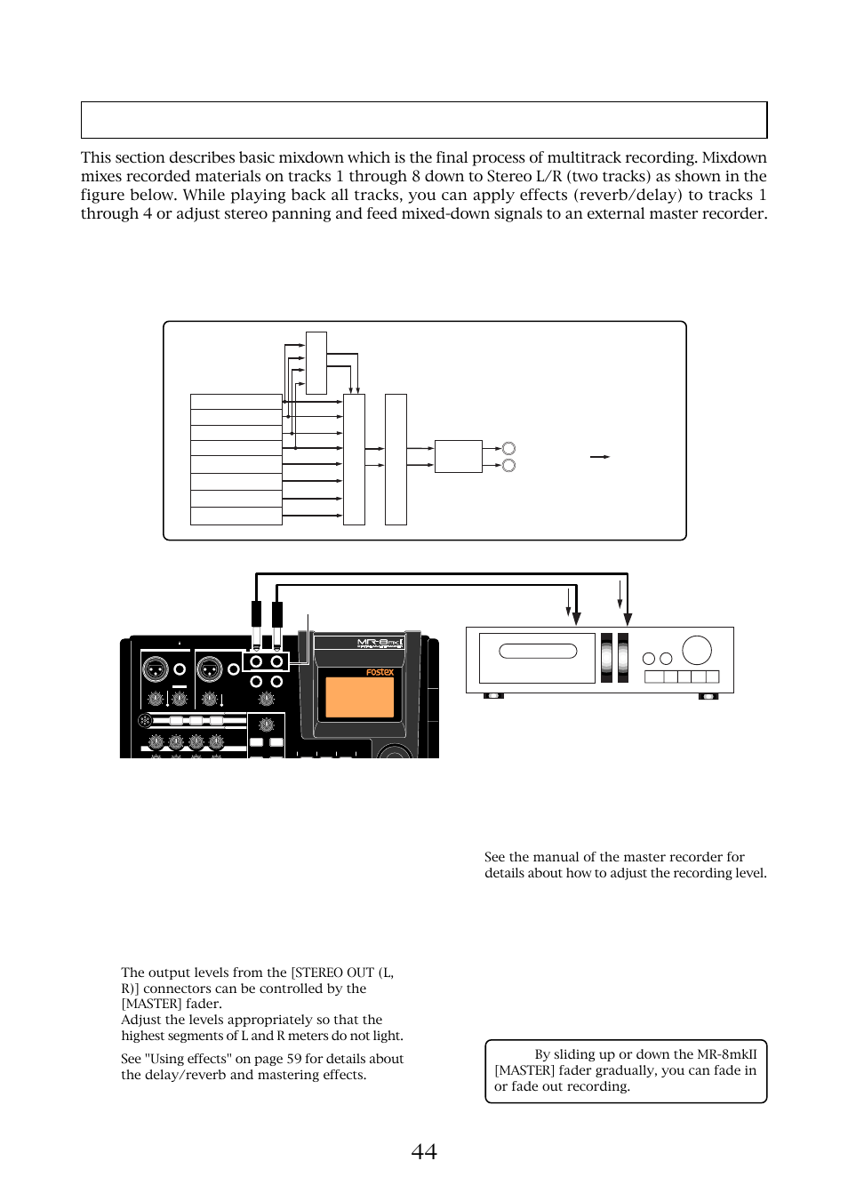 Basic mixdown, Analog master recorder mr-8mkii, Stereo out l, r | Track 1 (playback), Mixing, Mastering ef fects | Fostex MR-8MKII User Manual | Page 44 / 154