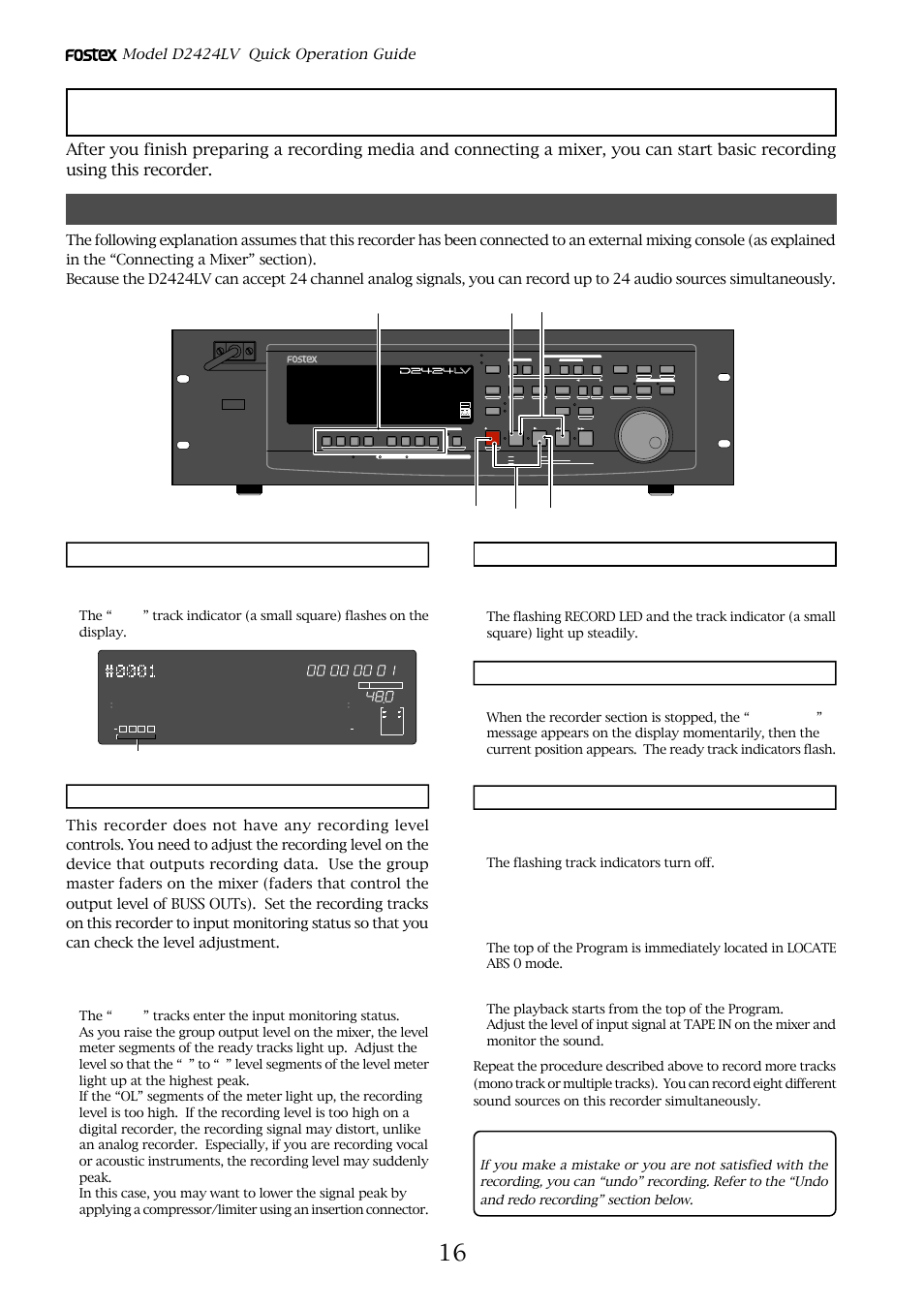 Basic recording, Basic analog recording, Starting recording | Stopping recording playing the recorded tracks, Undo and redo recording, Press the [stop] button, Press the [play] button, Model d2424lv quick operation guide, The flashing track indicators turn off, Flashing | Fostex D2424LV User Manual | Page 16 / 28