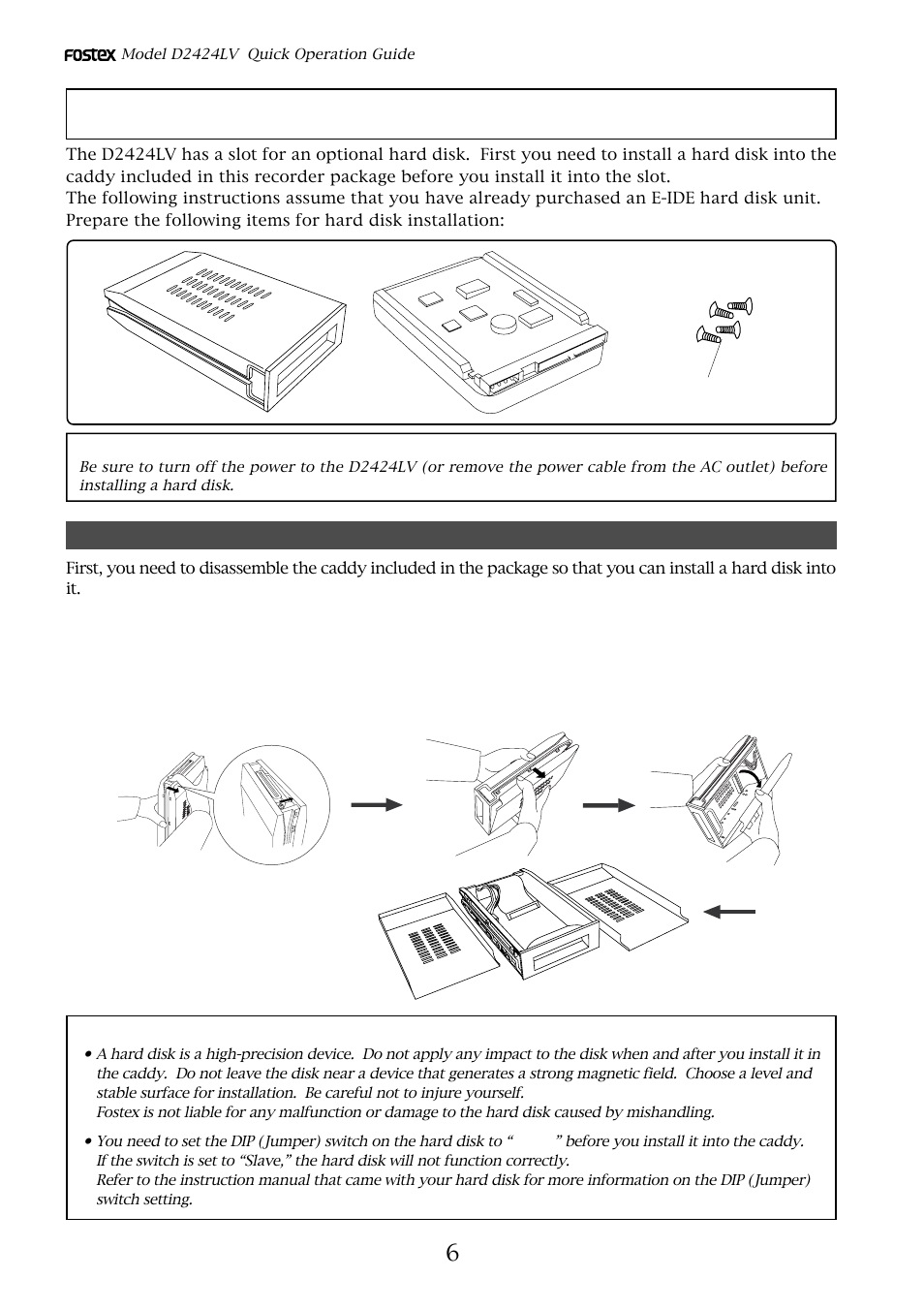 Preparation for the current drive, Installing a hard disk in the caddy | Fostex D2424LV User Manual | Page 6 / 28