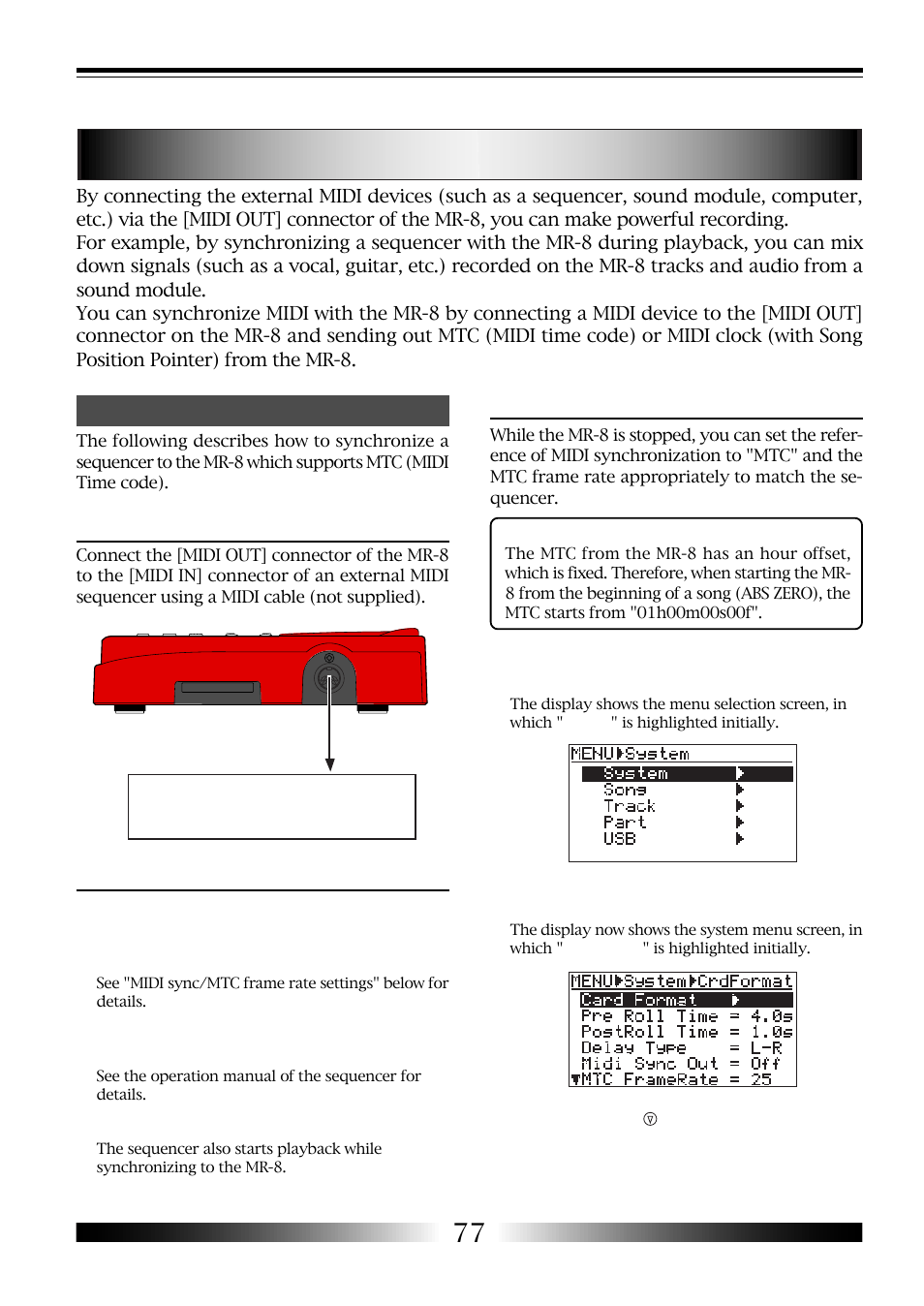 Synchronizing with midi, Connection, Settings of the mr-8 and midi sequencer | Midi sync/mtc frame rate settings | Fostex MR-8 User Manual | Page 77 / 102