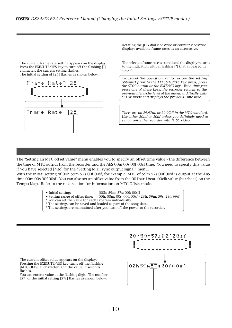 Setting an mtc offset value, Setting an mtc offset value (“mtc offset” menu), Setting an mtc frame rate | Setting an mtc offset, Turn the jog dial to enter the desired frame rate, Press the execute/yes key, Flashing | Fostex D1624 User Manual | Page 110 / 136