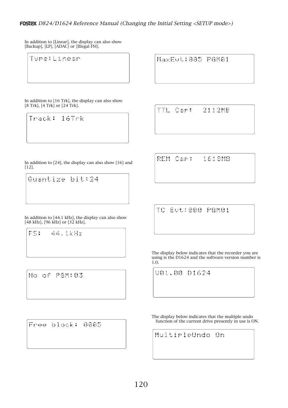This indicates that the format type was linear, This indicates that it is formatted in fs=44.1khz | Fostex D1624 User Manual | Page 120 / 136