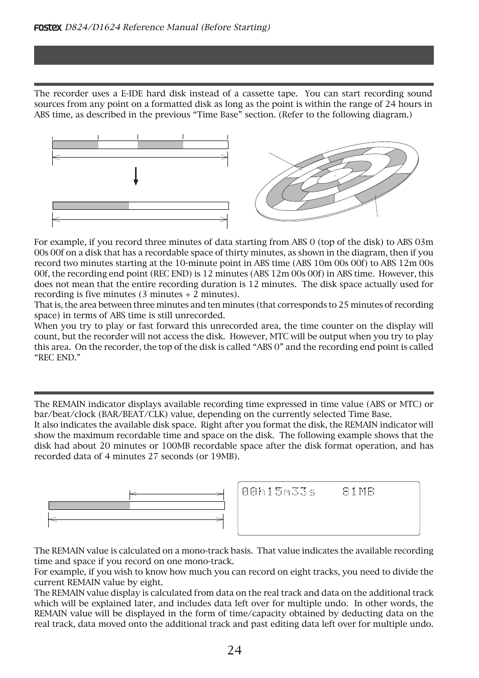 Recording method and remain indicator, Recording method, Remain indicator | Display example (when using the d1624) | Fostex D1624 User Manual | Page 24 / 136