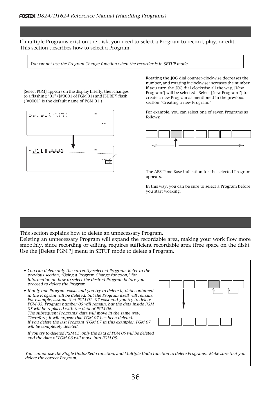 Using a program change function, Deleting a program, When the recorder is stopped, press the pgm key | Press the execute/yes key, After deleted | Fostex D1624 User Manual | Page 36 / 136