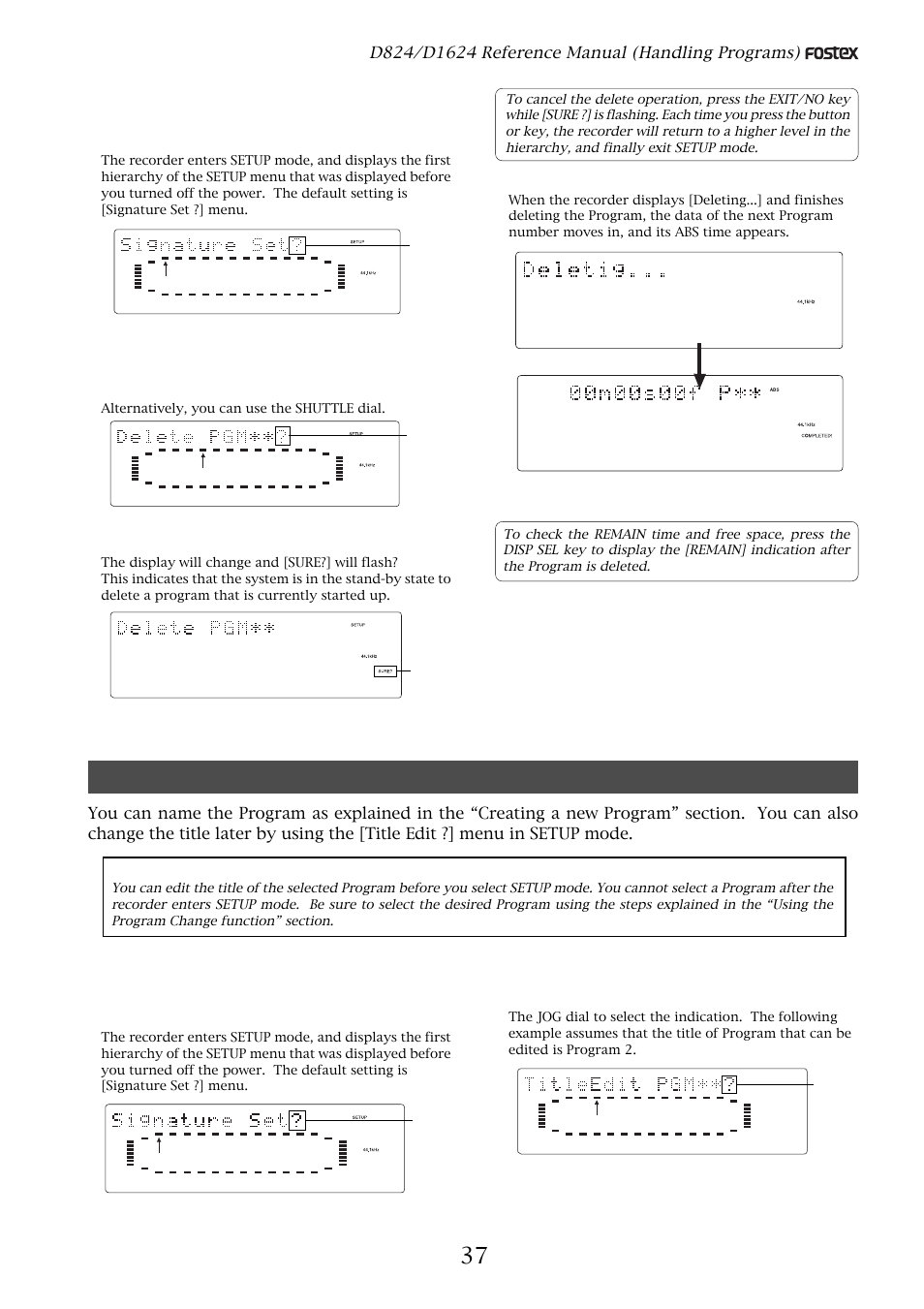 Editing a program title, Press the execute/yes key, Press the execute/yes key again | Press the exit/no key, or stop button, Alternatively, you can use the shuttle dial | Fostex D1624 User Manual | Page 37 / 136