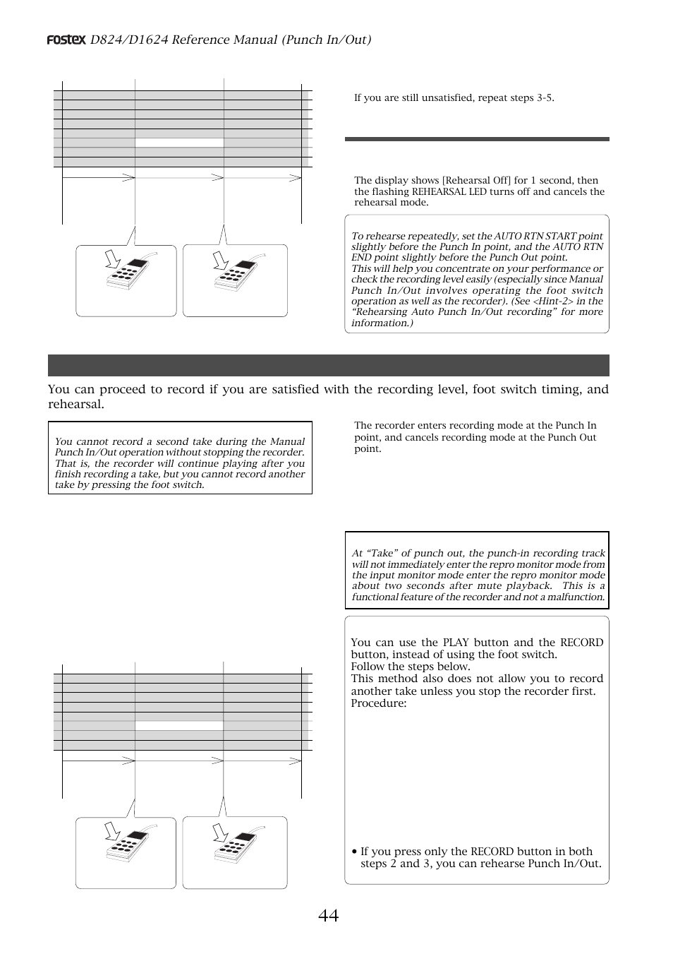 Manual punch in/out take, Cancelling rehearsal mode, When you finish rehearsing, press the stop button | Hint, Caution after punch out | Fostex D1624 User Manual | Page 44 / 136