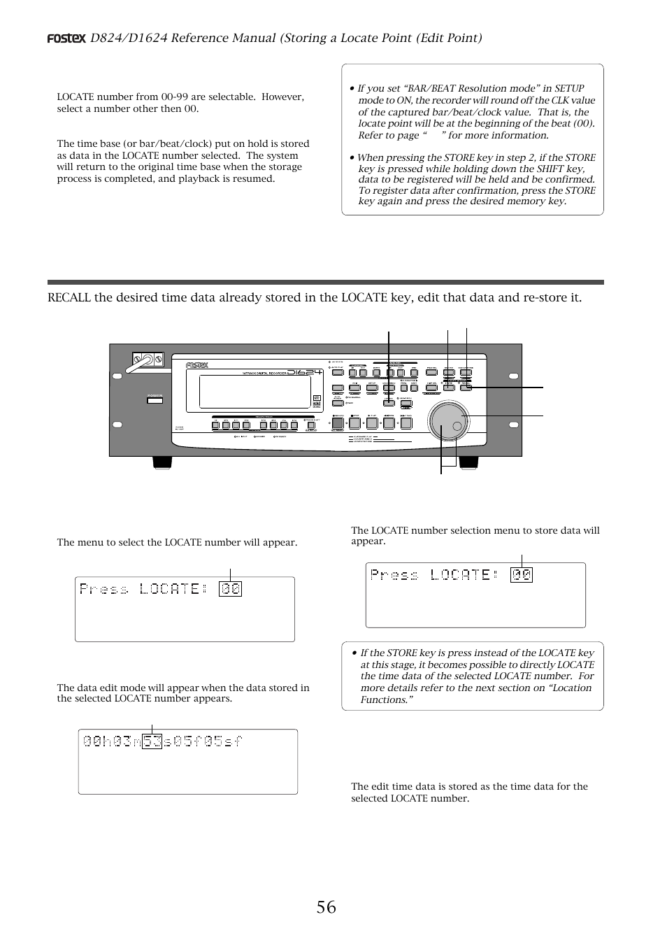 Edit and re-store data that is already stored, Next press the locate key, Press the store key (the store led lights up) | The menu to select the locate number will appear, Flashing | Fostex D1624 User Manual | Page 56 / 136