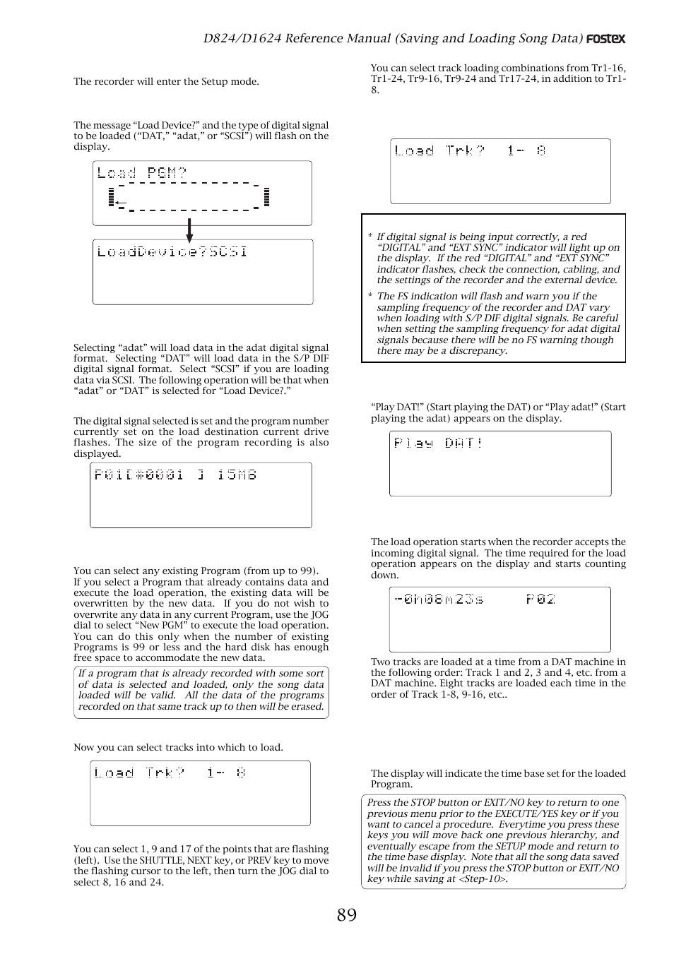 Press the setup key, Press the execute/yes key. (“sure?” flashes.), Press the execute/yes key | Select the desired track range using the jog dial, Press the execute/yes key again, The recorder will enter the setup mode, Now you can select tracks into which to load | Fostex D1624 User Manual | Page 89 / 136