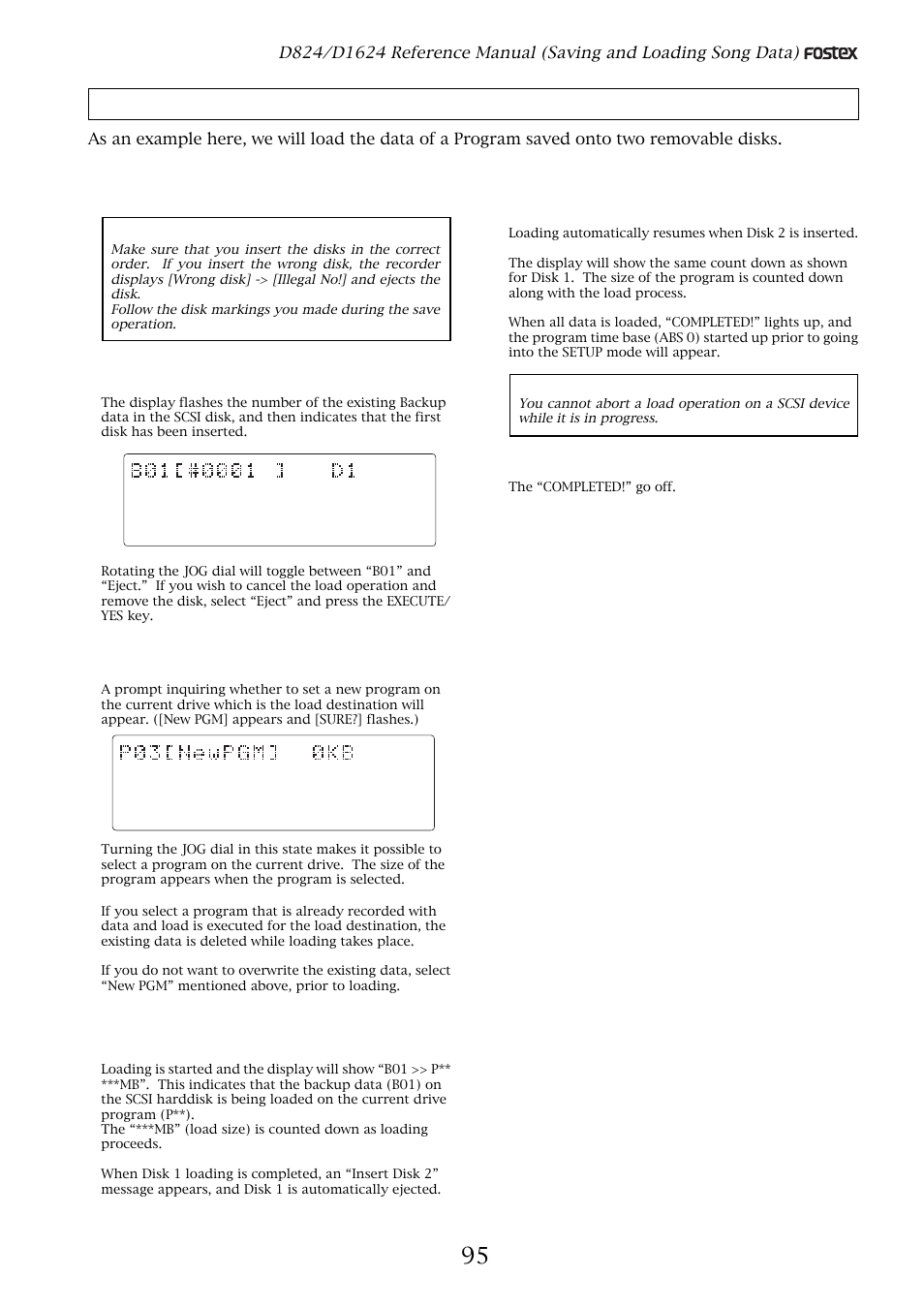 Loading data saved on several removable disks, Press the exit/no key, or stop button, The “completed!” go off | Fostex D1624 User Manual | Page 95 / 136