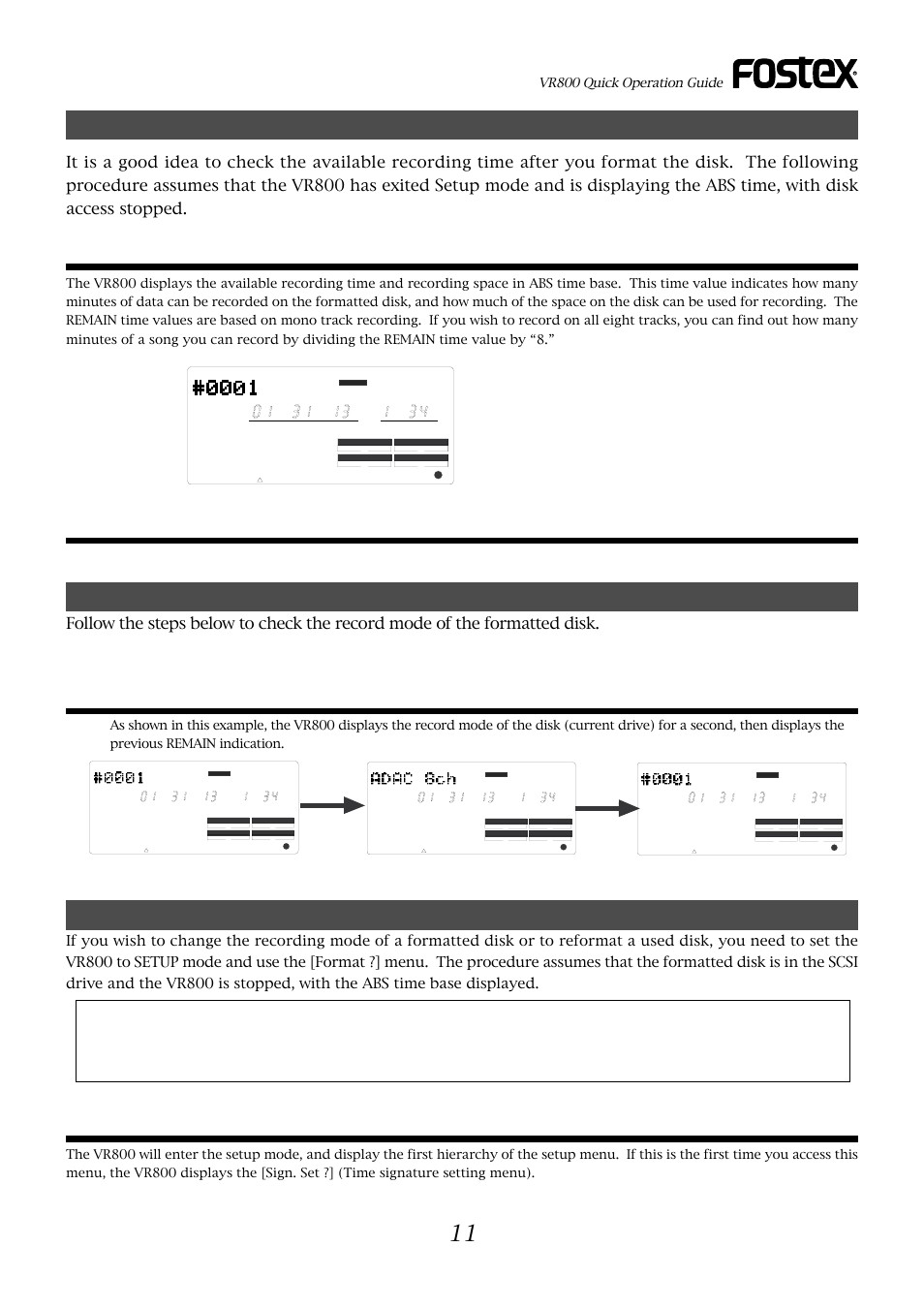 Checking the record mode of the formatted disk, Formatting the disk again, Press the setup key to change to setup mode | Vr800 quick operation guide | Fostex VR800 User Manual | Page 11 / 24