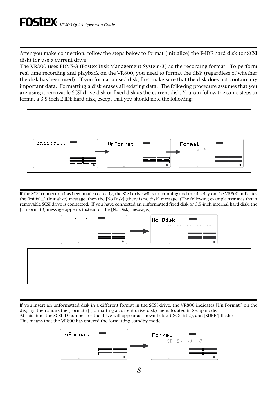 Formatting (initializing) a disk, Insert a disk in the scsi drive, Vr800 quick operation guide | Fostex VR800 User Manual | Page 8 / 24