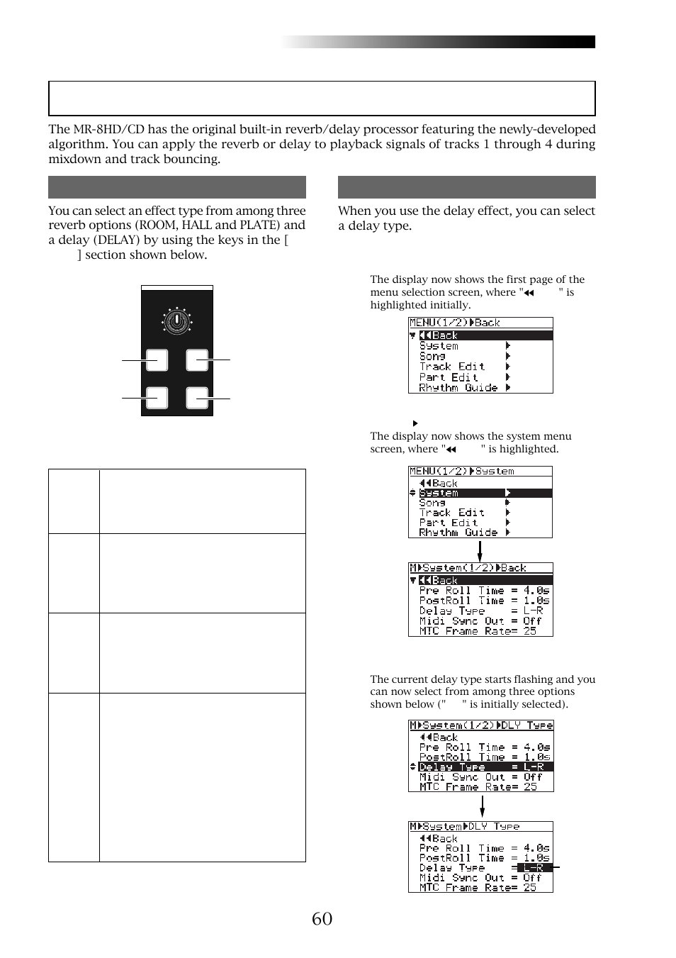 Using the reverb or delay, Mr-8hd/cd, Selecting an effect type | Selecting a delay type | Fostex MR-8CD User Manual | Page 60 / 148