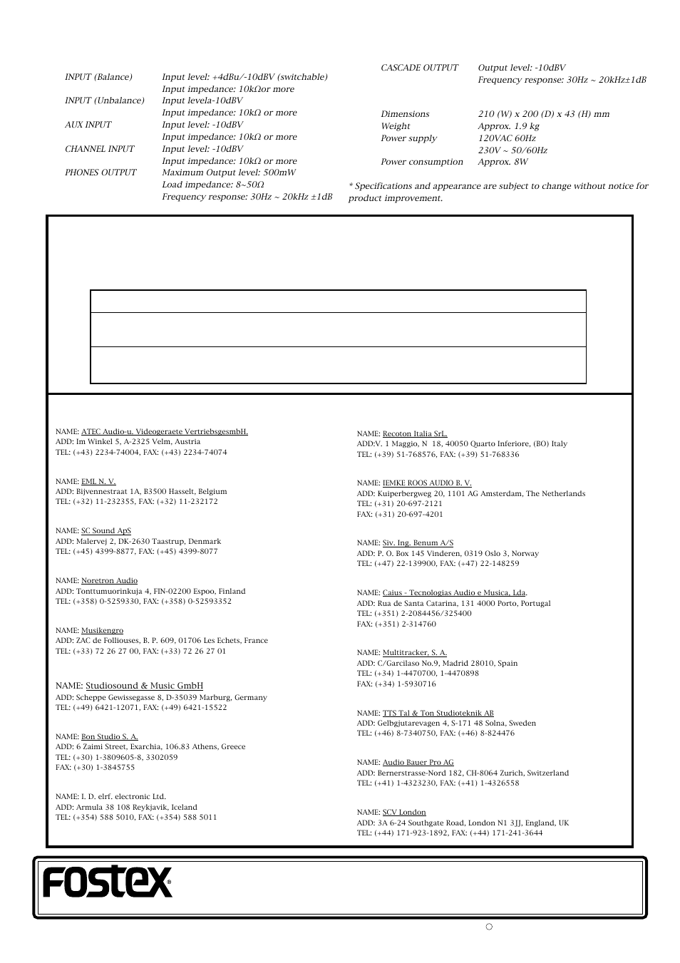 Declaration of ec directive, Specifications, The affect of immunity on this equipment | Fostex PH-50 User Manual | Page 4 / 4