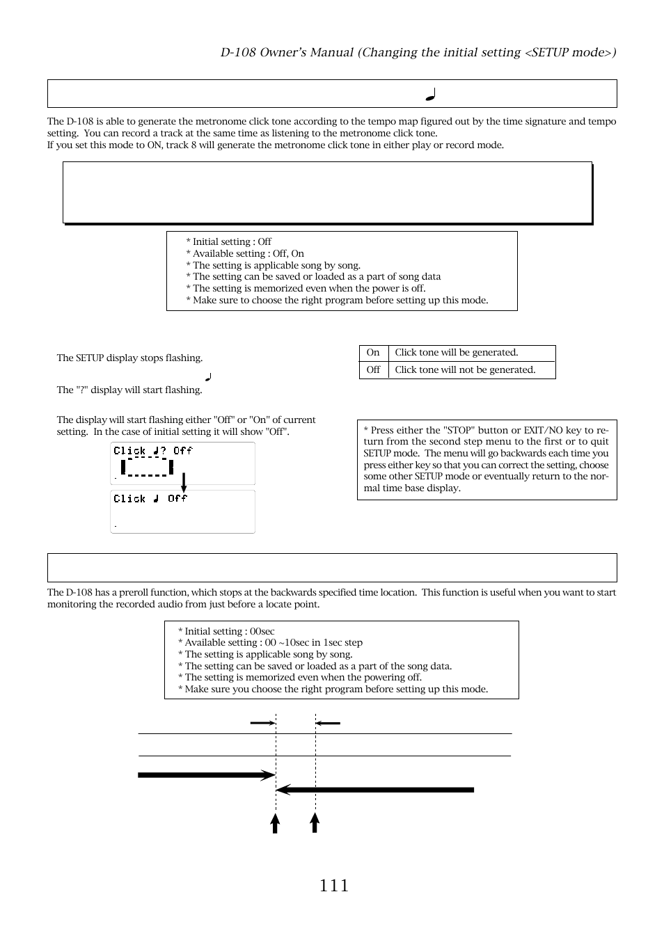 Metronome setting ("click, Preroll time setting ("preroll time ? "), With the jog dial, choose "click | Press the execute/yes key, Choose either on or off with the jog dial, The setup display stops flashing, The "?" display will start flashing | Fostex D-108 User Manual | Page 111 / 141
