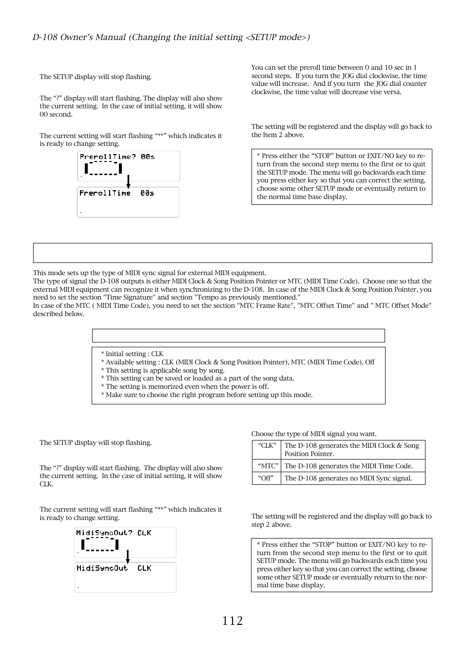 With the jog dial, choose “preroll time, Press the execute/yes key, With the jog dial, enter the required preroll time | With the jog dial, choose “midi sync out, The setup display will stop flashing | Fostex D-108 User Manual | Page 112 / 141