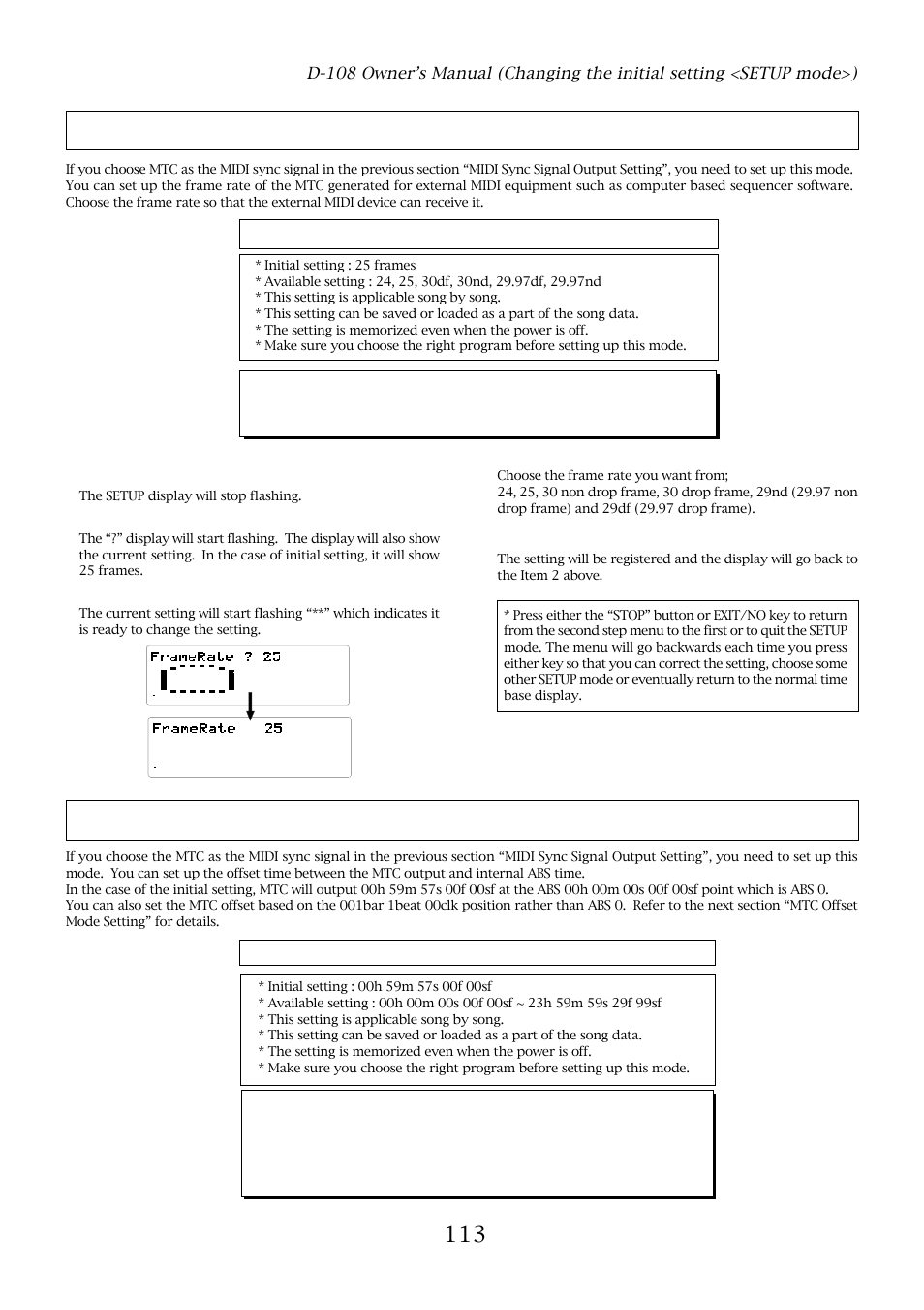 Mtc frame rate setting ("frame rate ? "), Mtc offset time setting ("mtc offset"), With the jog dial, choose “frame rate | Press the execute/yes key, With the jog dial, enter the frame rate you want, Press the execute/yes key once again, The setup display will stop flashing | Fostex D-108 User Manual | Page 113 / 141