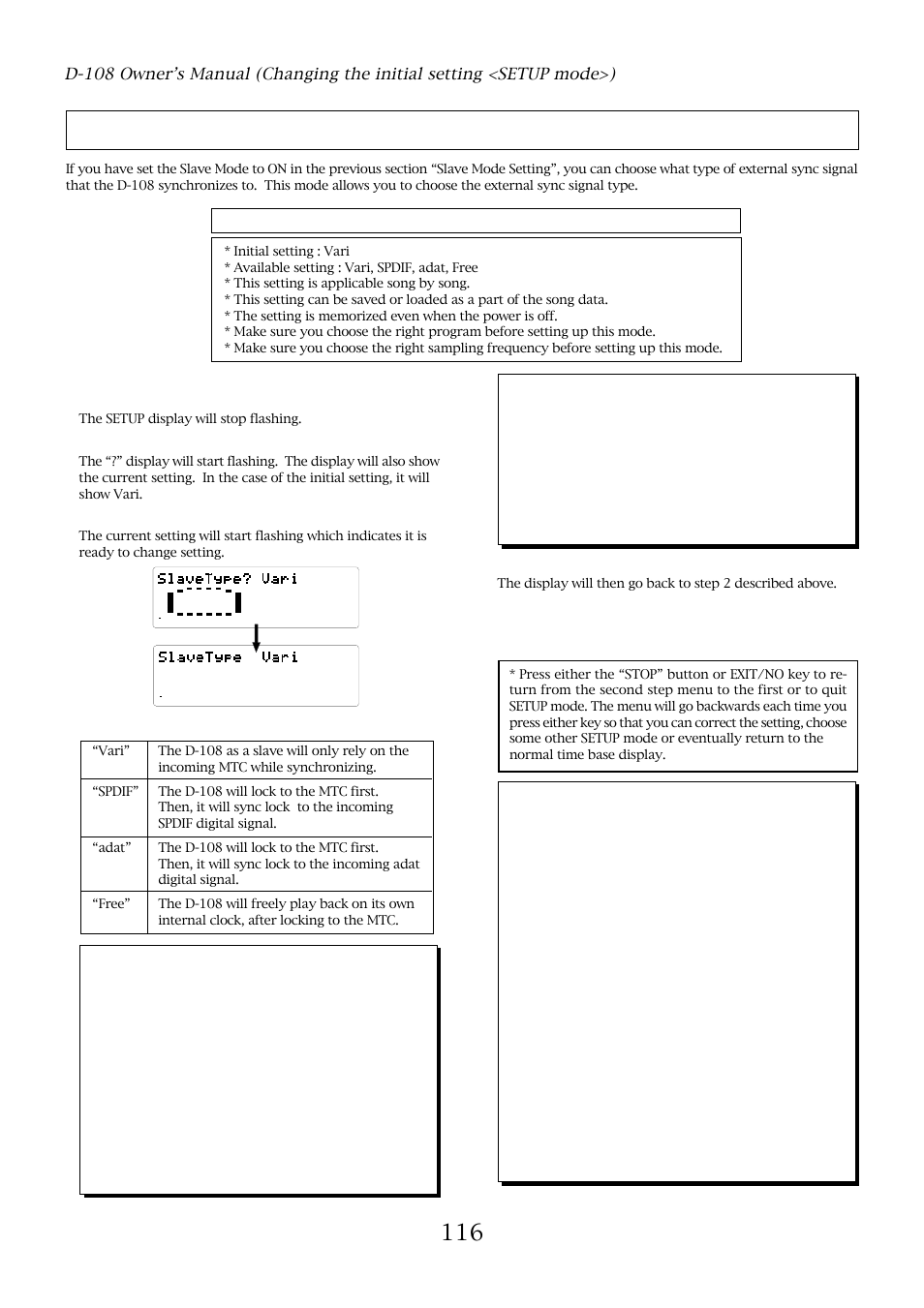 Slave mode type setting ("slave type ? "), With the jog dial, choose “slave type, Press the execute/yes key | With the jog dial, choose the setting you want, The setup display will stop flashing | Fostex D-108 User Manual | Page 116 / 141