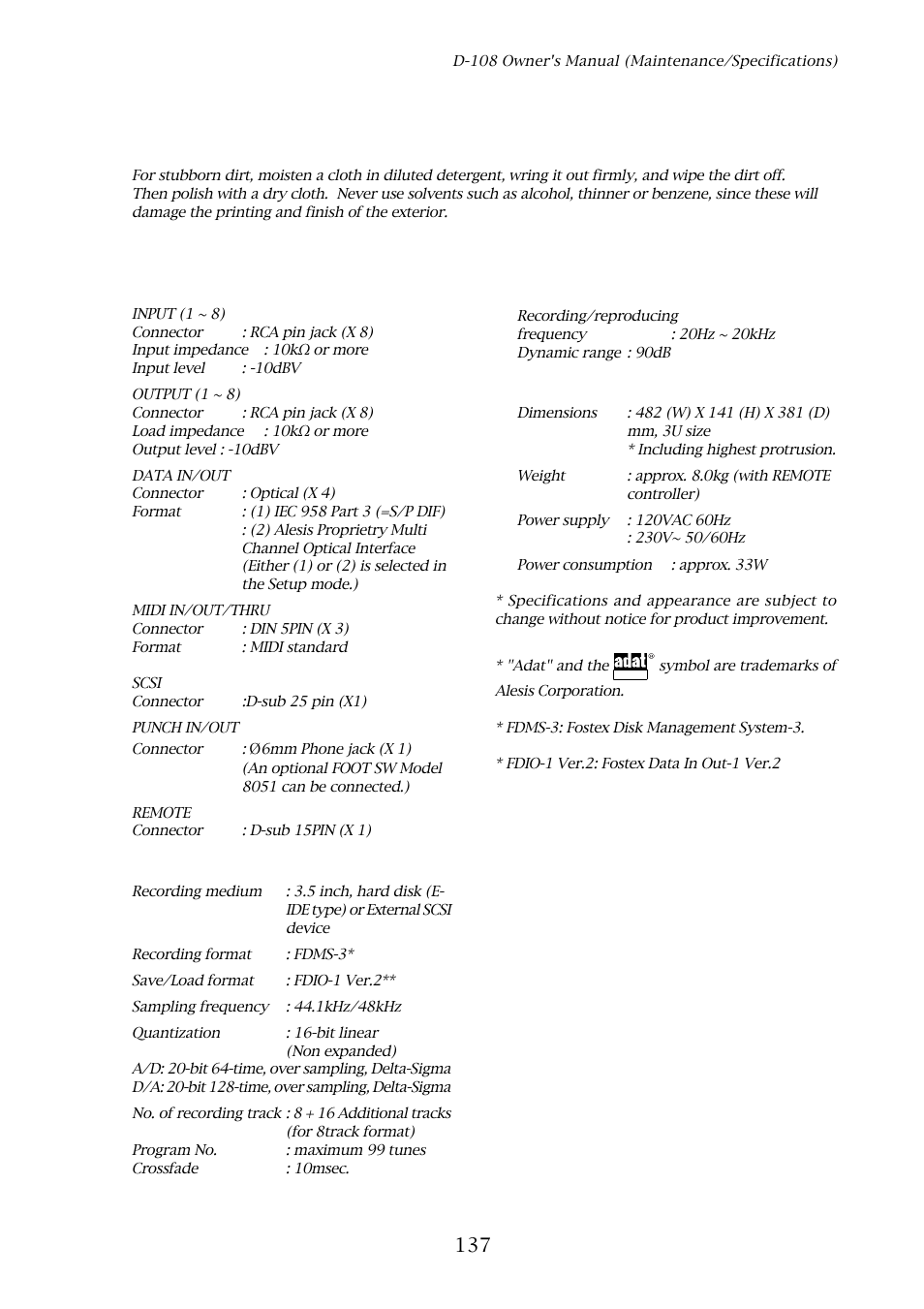 Maintenance, Specifications, Cleaning the exterior | Input/output, Recording/reproducing, General | Fostex D-108 User Manual | Page 137 / 141