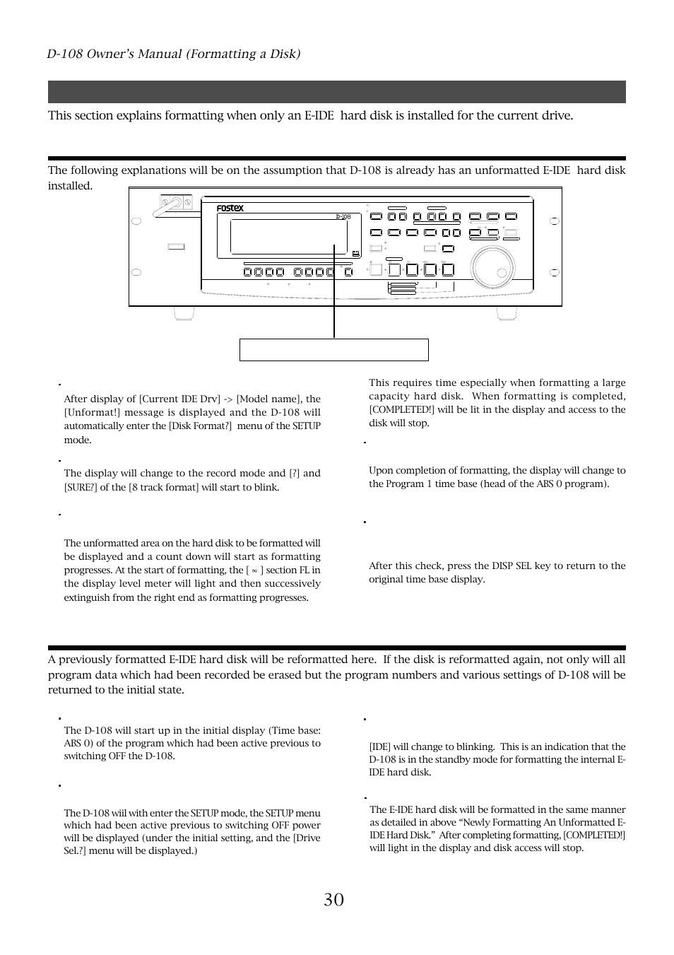 Formatting the current drive (e-ide hard disk), Newly formatting an unformatted e-ide hard disk, Reformatting a preformatted e-ide hard disk | D-108 owner’s manual (formatting a disk), Switch on power to the d-108, Press the execute/yes key, Switch on power to d-108, While [ide] is blinking, press the execute/yes key, Optical | Fostex D-108 User Manual | Page 30 / 141